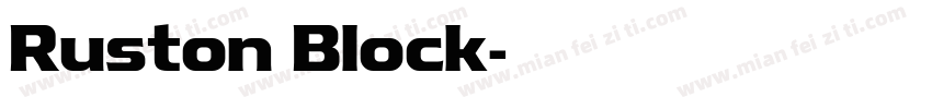 Ruston Block字体转换